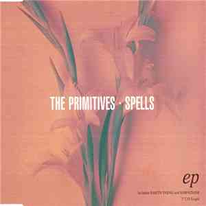 The Primitives - Spells EP download free