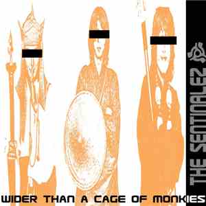 The Sentinalez - Wider Than A Cage Of Monkies download free