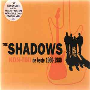 The Shadows - Kon Tiki: De Beste 1960 - 1980 download free