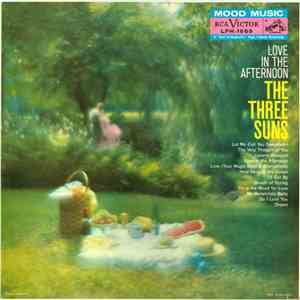 The Three Suns - Love In The Afternoon download free
