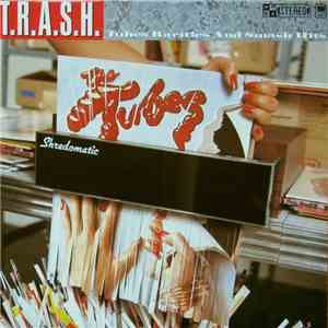 The Tubes - T.R.A.S.H. (Tubes Rarities And Smash Hits) download free