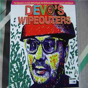The Wipeouters - Devo's Wipeouters download free