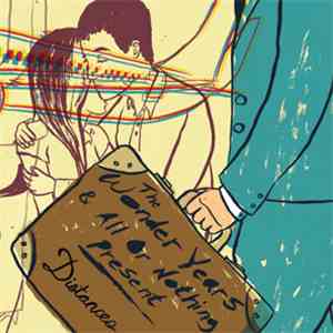The Wonder Years & All Or Nothing - Distances download free