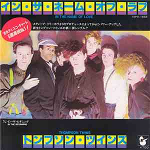 Thompson Twins - In The Name Of Love download free