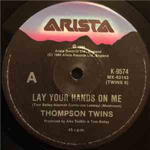 Thompson Twins - Lay Your Hands On Me download free