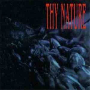 Thy Nature - Thy Nature download free