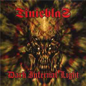 Tinieblas - Dark Infernal Light download free