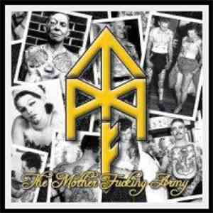 T.M.F. - The Mother Fucking Army download free