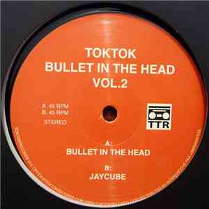 Toktok - Bullet In The Head Vol.2 download free