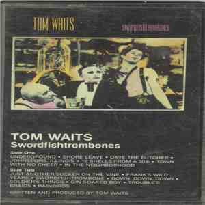 Tom Waits - Swordfishtrombones download free