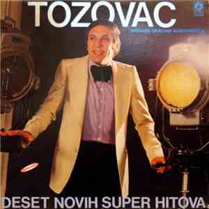 Tozovac - Deset Novih Super Hitova download free