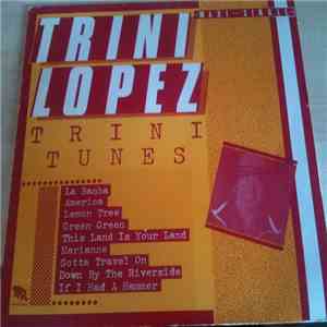 Trini Lopez - Trini Tunes download free
