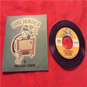 Trojan Crew - Tune Jamaica Mix by Trojan Crew download free