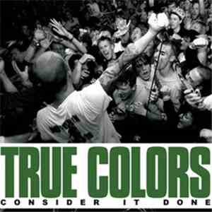 True Colors  - Consider It Done download free