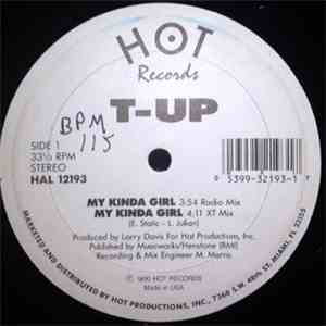 T-Up - My Kinda Girl download free