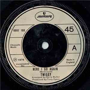 Twiggy  - Here I Go Again download free