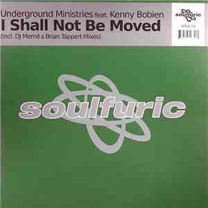 Underground Ministries Feat. Kenny Bobien - I Shall Not Be Moved download free