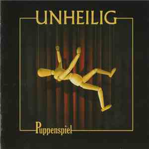 Unheilig - Puppenspiel download free