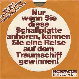 Unknown Artist - Nur Wenn Sie Diese Schallplatte Anhören, Können Sie Eine Reise Auf Dem Traumschiff Gewinnen! download free