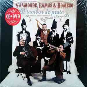 Vaamonde, Lamas & Romero - O Tambor De Prata (Aventuras E Desventuras De Os Trintas De Trives) download free