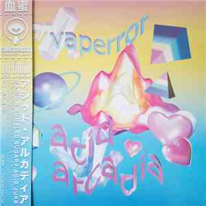 Vaperror - Acid Arcadia download free