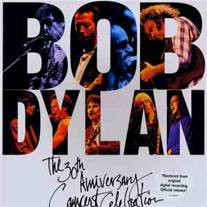 Various - Bob Dylan - The 30th Anniversary Concert Celebration download free