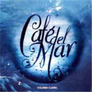Various - Café Del Mar - Volumen Cuatro download free