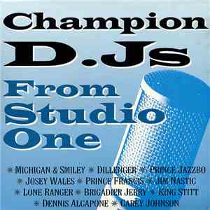 Various - Champion D.Js From Studio One download free
