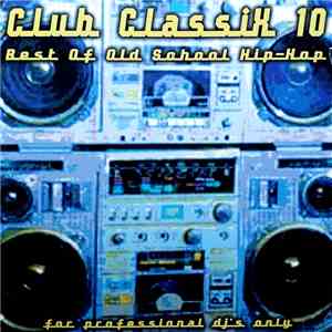 Various - Club Classix 10 download free