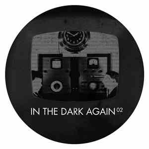 Various - In The Dark Again 02 download free