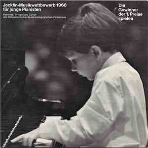 Various - Jecklin-Musikwettbewerb 1968 Für Junge Pianisten (Die Gewinner Der 1. Preise Spielen) download free