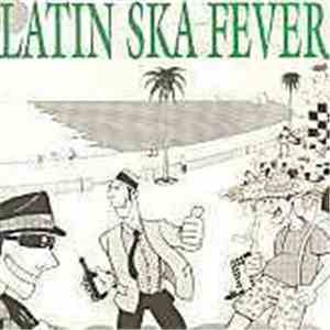 Various - Latin Ska Fever download free