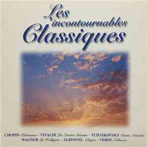 Various - Les Incontournables Classiques download free