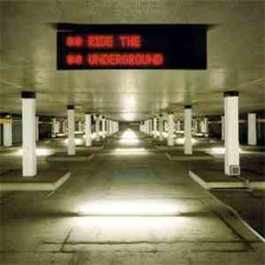 Various - Ride The Underground download free