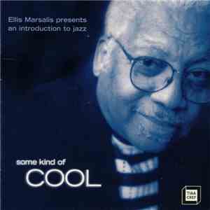 Various - Some Kind Of Cool download free