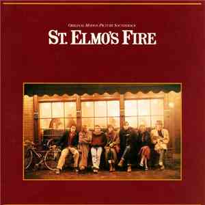 Various - St. Elmo's Fire (Original Motion Picture Soundtrack) download free