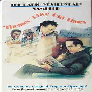 Various - The Radio Yesteryear Sampler - "Themes" Like Old Times download free