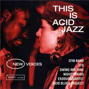Various - This Is Acid Jazz - New Voices download free
