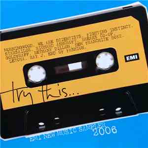 Various - Try this... EMI New Music Sampler 2006 download free