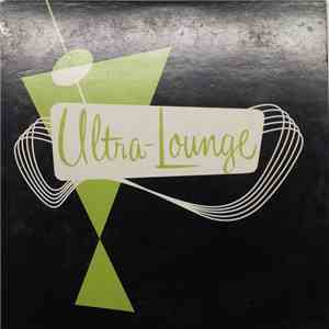Various - Welcome To The Ultra Lounge download free
