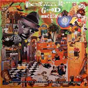Various - Where The Hell Are The Good Scissors? download free