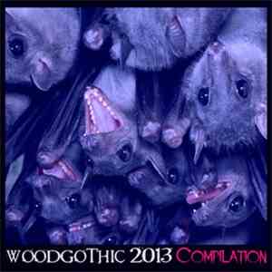 Various - Woodgothic Compilation 2013 download free