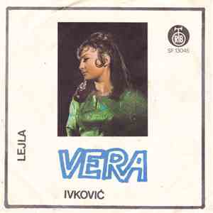 Vera Ivković - Lejla / Čuva Jana Lubenice download free