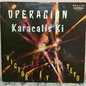 Victor Piñero Y Sus Caribes - Operacion Karacatis Ki download free