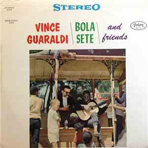 Vince Guaraldi, Bola Sete - Vince Guaraldi  Bola Sete  And Friends download free
