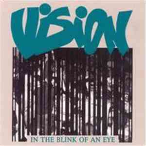 Vision  - In The Blink Of An Eye download free