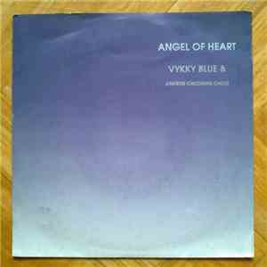 Vykky Blue - Angel Of Heart download free