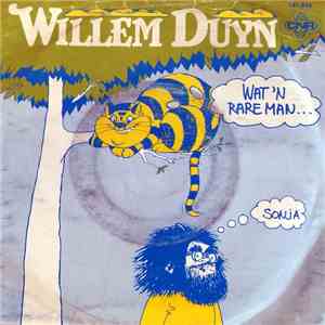 Willem Duyn - Wat 'N Rare Man download free