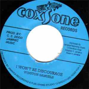 Winston Samuels / Fitzi & Freddy - I Won't Be Discourage / Why Did My Little Girl Cry download free