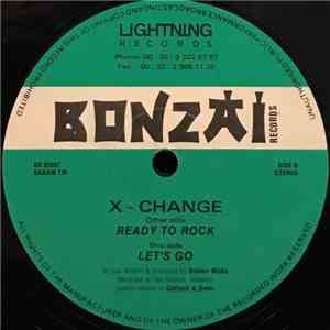X-Change - Ready To Rock / Let's Go download free